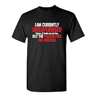 I'm Currently Unsupervised Novelty Graphic Sarcastic Funny T Shirt
