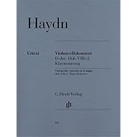 Concerto for Violoncello and Orchestra D Major Hob.VIIb:2 (Multilingual Edition) Concerto for Violoncello and Orchestra D Major Hob.VIIb:2 (Multilingual Edition) Paperback