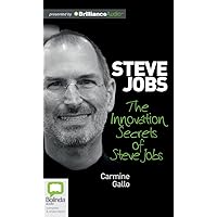 The Innovation Secrets of Steve Jobs The Innovation Secrets of Steve Jobs Audible Audiobook Paperback Kindle Hardcover Audio CD