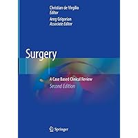 Surgery: A Case Based Clinical Review Surgery: A Case Based Clinical Review Hardcover Kindle
