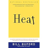 Heat: An Amateur's Adventures as Kitchen Slave, Line Cook, Pasta-Maker, and Apprentice to a Dante-Quoting Butcher in Tuscany Heat: An Amateur's Adventures as Kitchen Slave, Line Cook, Pasta-Maker, and Apprentice to a Dante-Quoting Butcher in Tuscany Paperback Audible Audiobook Kindle Hardcover Audio CD