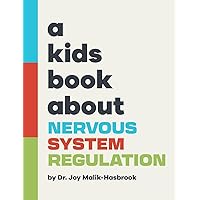 A Kids Book About Nervous System Regulation
