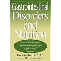 Gastrointestinal Disorders and Nutrition Gastrointestinal Disorders and Nutrition Paperback