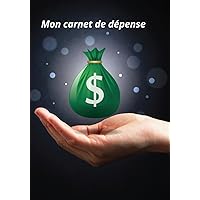 mon carnet de dépense (French Edition)