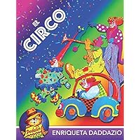 El Circo (Dedalín) (Spanish Edition) El Circo (Dedalín) (Spanish Edition) Paperback Kindle