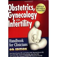 Obstetrics, Gynecology and Infertility: Handbook for Clinicians, Pocket edition Obstetrics, Gynecology and Infertility: Handbook for Clinicians, Pocket edition Paperback