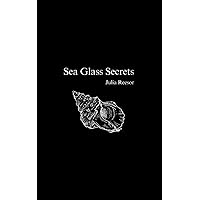 Sea Glass Secrets Sea Glass Secrets Paperback Kindle