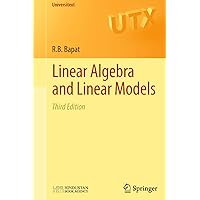 Linear Algebra and Linear Models (Universitext) Linear Algebra and Linear Models (Universitext) Paperback eTextbook