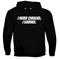 I Never Changed, I Learned - Men's Soft & Comfortable Pullover Hoodie