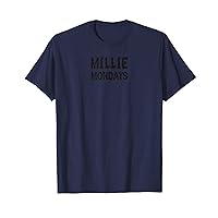 Millie Mondays (2) T-Shirt