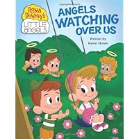 Angels Watching Over Us (Roma Downey's Little Angels Series) Angels Watching Over Us (Roma Downey's Little Angels Series) Paperback Board book