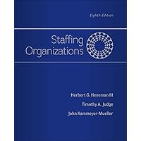 Staffing Organizations Staffing Organizations Hardcover Paperback