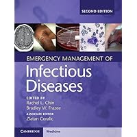 Emergency Management of Infectious Diseases Emergency Management of Infectious Diseases Hardcover eTextbook