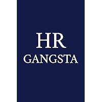 HR Gangsta: A Funny HR Notebook | Colleague Gifts | Human Resources Employee Appreciation