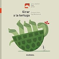 Girar a la tortuga (Caballo. Trote) (Spanish Edition) Girar a la tortuga (Caballo. Trote) (Spanish Edition) Hardcover