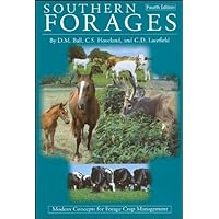 Southern Forages: Modern Concepts for Forage Crop Management Southern Forages: Modern Concepts for Forage Crop Management Paperback