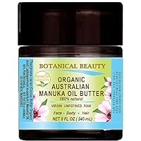 MANUKA OIL BUTTER Australian RAW VIRGIN UNREFINED for Face, Body, Hair. Dry Skin, Cracked Hands with Cocoa Cacao Butter and Manuka Honey Essential Oil 8 Fl. oz. 240 ml by Botanical Beauty