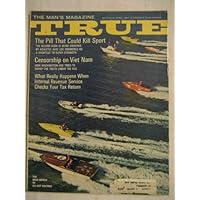 True The Man's Magazine V.48 #359 Apr. 1967 Steroids in Sports Vietnam Censorship The IRS Boating