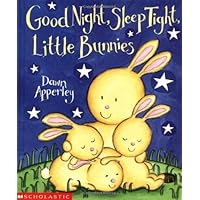 Good Night, Sleep Tight, Little Bunnies Good Night, Sleep Tight, Little Bunnies Hardcover Paperback