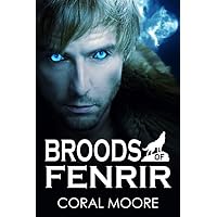 Broods of Fenrir: A Fated Mates Romance Adventure Broods of Fenrir: A Fated Mates Romance Adventure Kindle Paperback