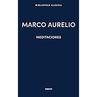 Meditaciones: Marco Aurelio Meditaciones: Marco Aurelio Hardcover Kindle Paperback