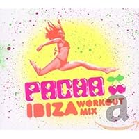 Pacha Ibiza Workout Mix / Various Pacha Ibiza Workout Mix / Various Audio CD