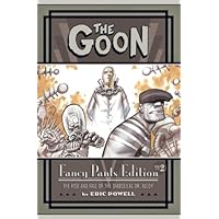 The Goon: Fancy Pants Edition Volume 2 The Rise and Fall of the Diabolical Dr. Alloy The Goon: Fancy Pants Edition Volume 2 The Rise and Fall of the Diabolical Dr. Alloy Hardcover