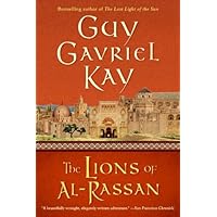 The Lions of Al-Rassan The Lions of Al-Rassan Audible Audiobook Paperback Kindle Hardcover Mass Market Paperback