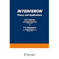 Interferon: Theory and Applications Interferon: Theory and Applications Hardcover Paperback