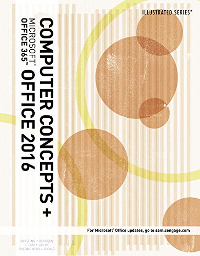 Illustrated Computer Concepts and Microsoft Office 365 & Office 2016, Loose-leaf Version