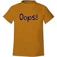 Oops! - Men's Soft & Comfortable T-Shirt