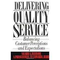 Delivering Quality Service Delivering Quality Service Hardcover Kindle Paperback Mass Market Paperback