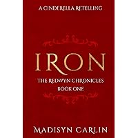 IRON (The Redwyn Chronicles) IRON (The Redwyn Chronicles) Paperback Kindle