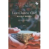 The Last Chinese Chef: A Novel The Last Chinese Chef: A Novel Paperback Kindle Audible Audiobook Hardcover