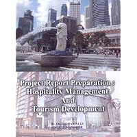 Project Report Presentation: Hospitality Management & Tourism Development