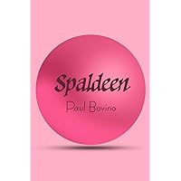 SPALDEEN: The Magic of a Little Pink Ball