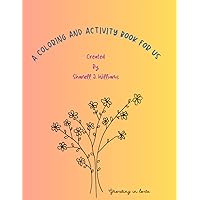 A Coloring and Activity Book for Us