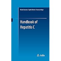 Handbook of Hepatitis C Handbook of Hepatitis C Kindle Paperback