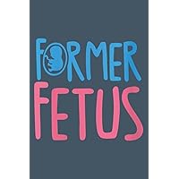 Womens Former Fetus Anti abortion Pro Life Christian Womens