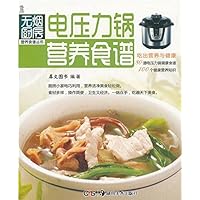 电压力锅营养食谱 (Chinese Edition) 电压力锅营养食谱 (Chinese Edition) Kindle