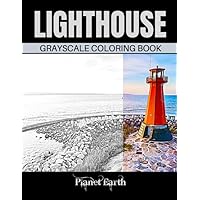 Lighthouse Grayscale Coloring Book: Adult Coloring Book with Beautiful Images of Lighthouses.
