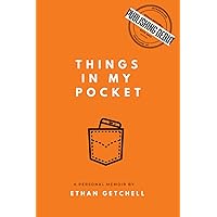 Things in my Pocket Things in my Pocket Paperback Kindle