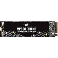 Corsair MP600 PRO NH 8TB PCIe Gen4 x4 NVMe M.2 SSD – High-Density TLC NAND – M.2 2280 – DirectStorage Compatible - Up to 7,000MB/sec - No Heatsink - Black