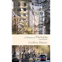 A History of Victoria A History of Victoria Kindle Paperback