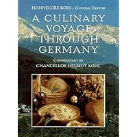 A Culinary Voyage Through Germany A Culinary Voyage Through Germany Hardcover