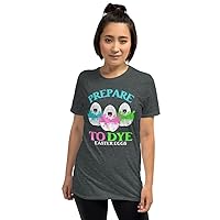 Prepare to Dye Funny Egg Hunting Easter Sunday 2022 Pun Unisex T-Shirt