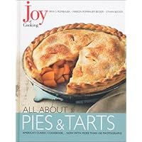 Joy of Cooking: All About Pies and Tarts (Joy of Cooking All About Series) Joy of Cooking: All About Pies and Tarts (Joy of Cooking All About Series) Hardcover