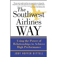 The Southwest Airlines Way The Southwest Airlines Way Paperback Kindle Audible Audiobook Hardcover Audio, Cassette