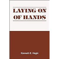 Laying on of Hands Laying on of Hands Paperback Kindle