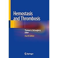 Hemostasis and Thrombosis Hemostasis and Thrombosis Kindle Paperback